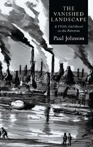 Publicado em 2004, “The Vanished Landscape” foi a primeira das duas memórias de Johnson.