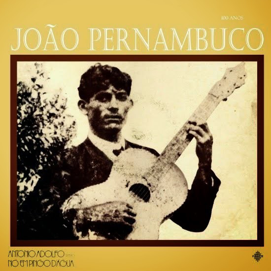 João Pernambuco 100 Anos - (Foto: sarauparatodos.wordpress.com/ Divulgação)