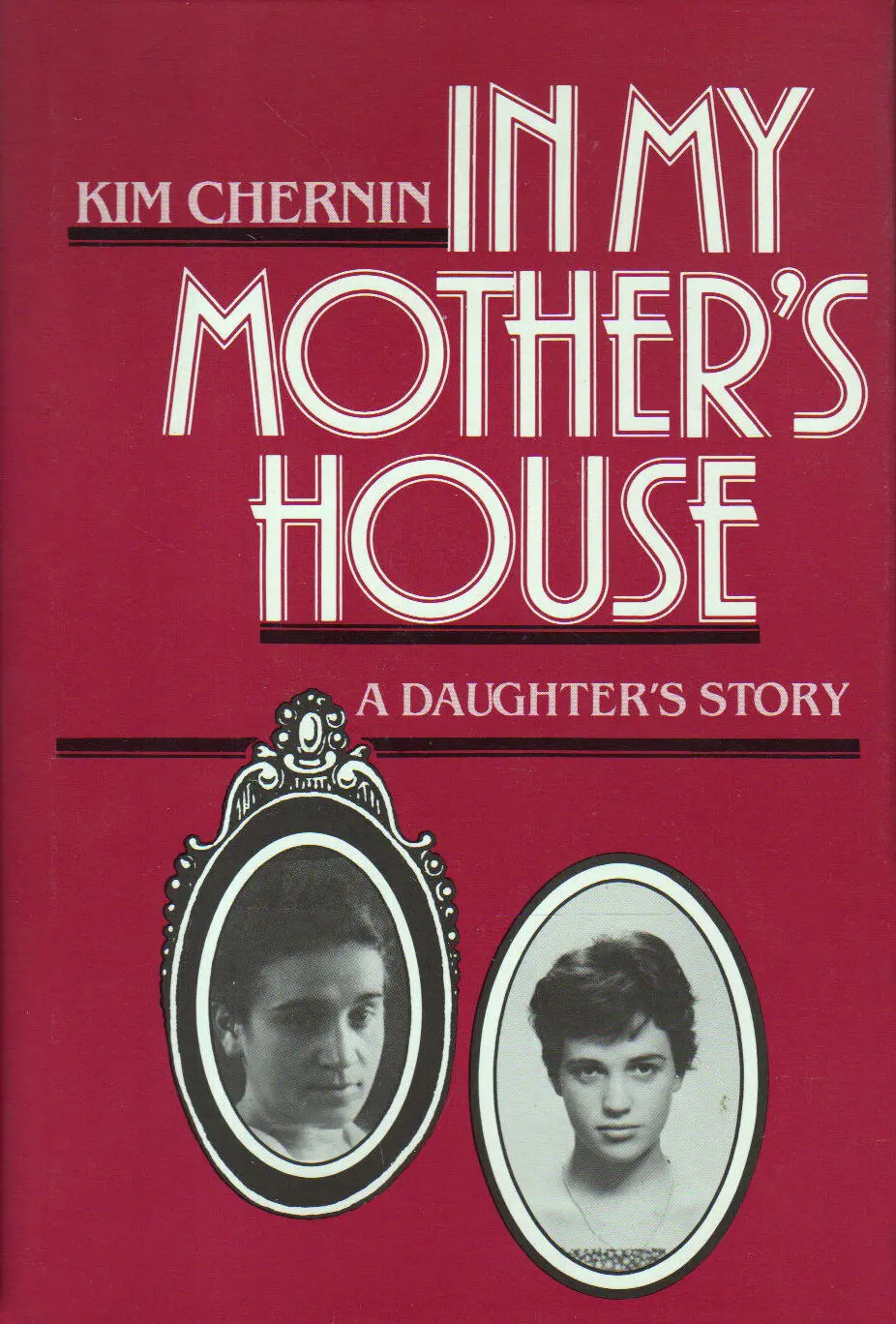 A Sra. Chernin também escreveu sobre sua mãe, uma marxista convicta, que lhe disse: “Você quer voar? Crie asas. Você não gosta do jeito que as coisas são? Conte uma história.”Crédito...Ticknor & Campos 1983