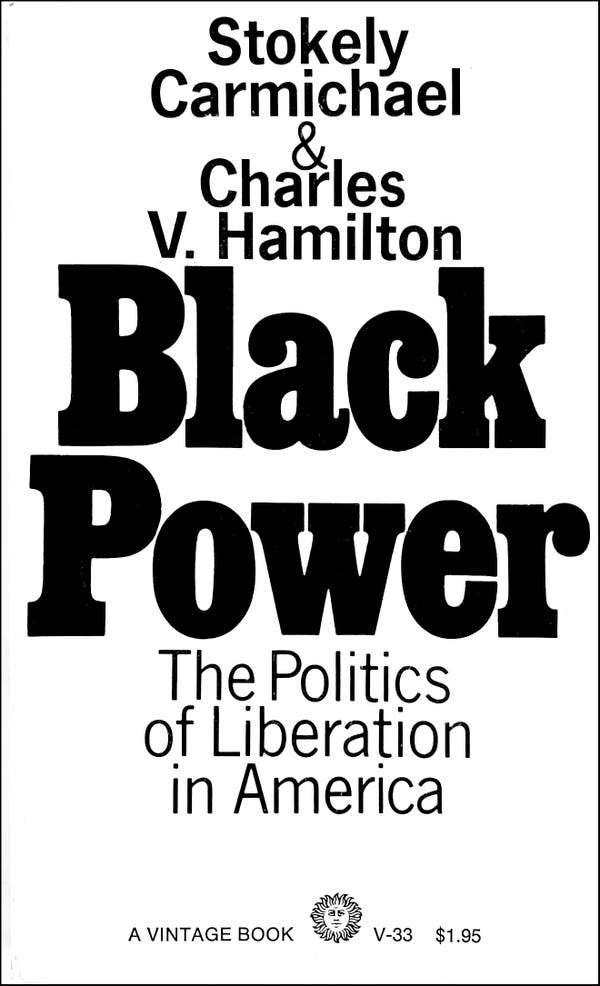 Em seu livro de 1967, “Black Power”, Dr. Hamilton e Stokely Carmichael concluíram que o racismo estava enraizado nas instituições do país.Crédito...Vintage