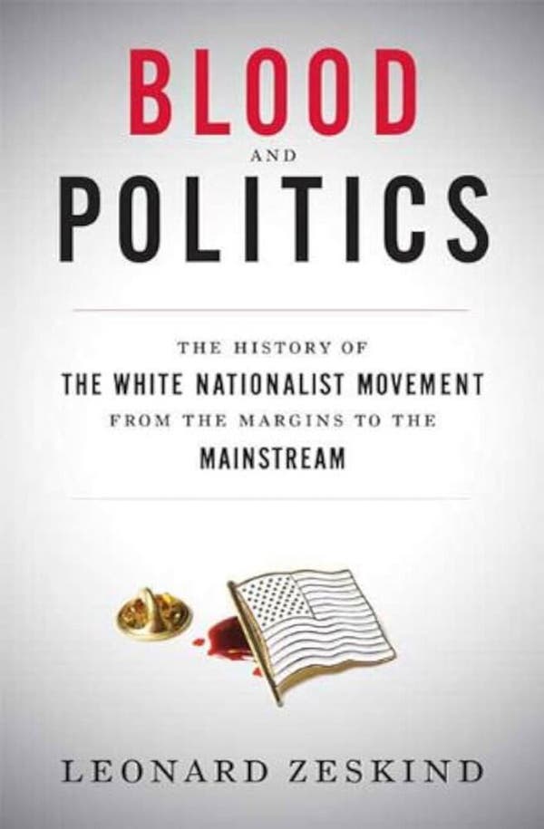 O livro de 2009 do Sr. Leonard Zeskind, “Sangue e Política”, foi o resultado de anos de acompanhamento de membros da Ku Klux Klan, neonazistas, milicianos e outros grupos de direita.Crédito...Farrar, Straus e Giroux