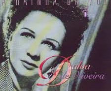 Dalva de Oliveira, a Rainha da Voz