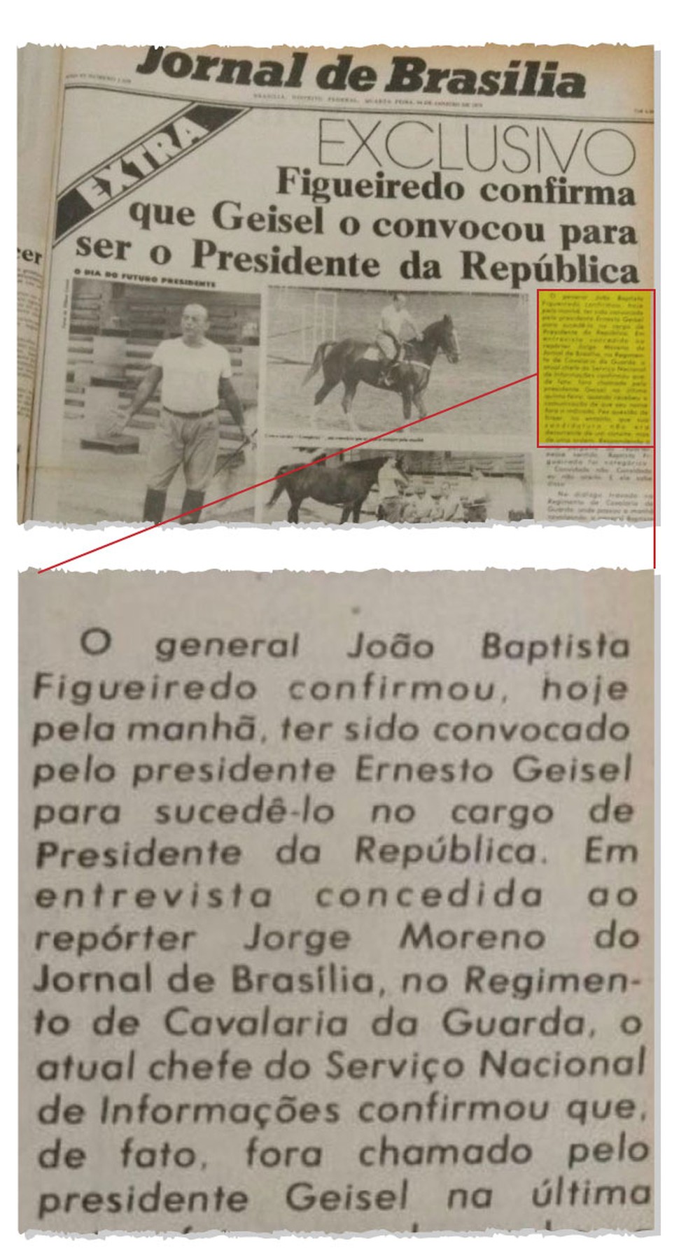 Um dos furos do jornalista Jorge Bastos Moreno, sobre o sucessor de Geisel na Presidência da República, foi publicado no 'Jornal de Brasília' (Foto: Reprodução/Jornal de Brasília)