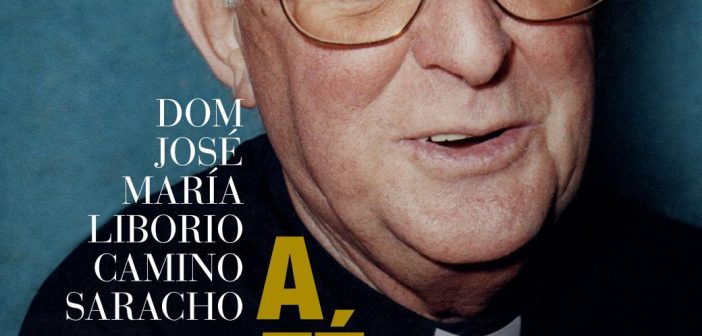 Dom José Maria Libório Camino Saracho