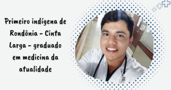 Tales Naian: O primeiro indígena Cinta Larga graduado em medicina, recém-aprovado no “Mais Médicos” - (News Rondônia© Fornecido por Newsrondonia)